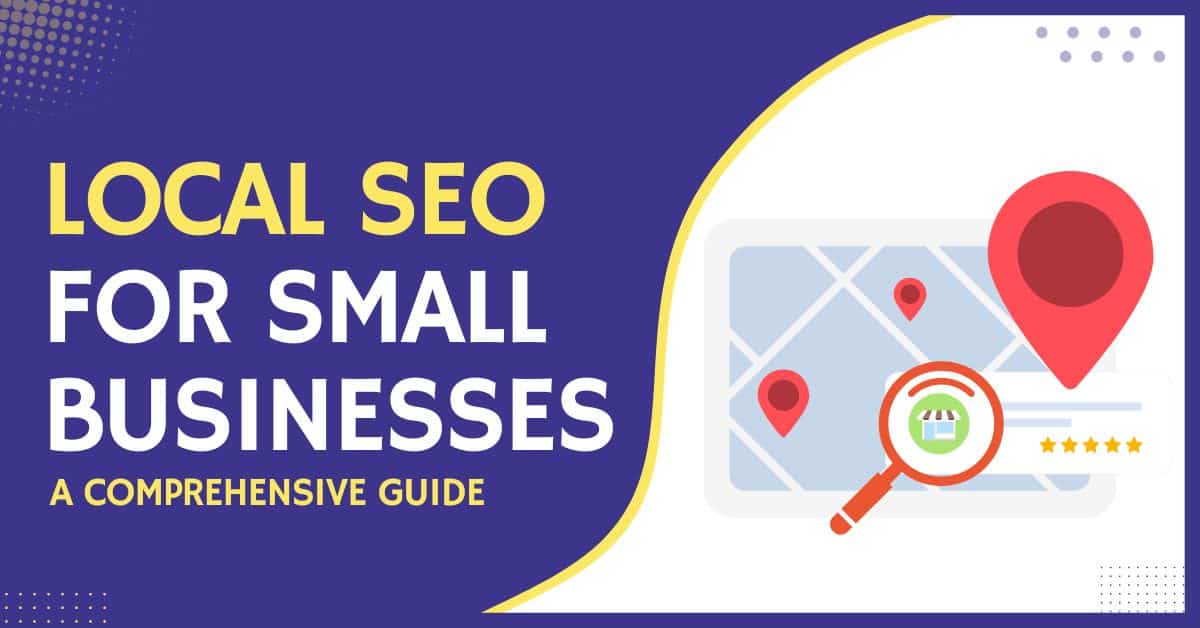 Local SEO for Small Business